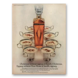 1967 Four Roses Print Ad | Eggnog