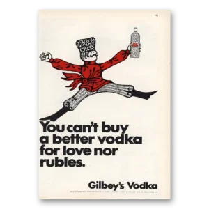 1967 Gilbeys Vodka Print Ad | Love Nor Rubles