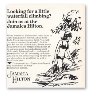 1967 Hilton Hotels Print Ad | Little Waterfall Climbing