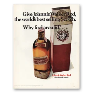 1967 Johnnie Walker Red Label Print Ad | Fool Around
