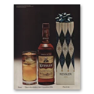 1967 Kessler Whiskey Print Ad | Smooth As Silk