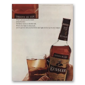 1967 Kessler Whiskey Print Ad | All You Need