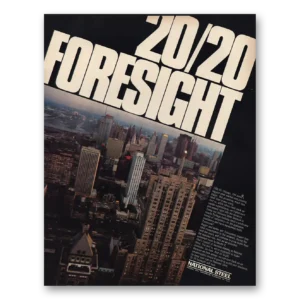 1967 National Steel Print Ad | 2020 Foresight
