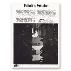1967 Oasis Water Cooler Print Ad | Pollution Solution