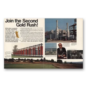 1967 Pacific Gas and Electric Print Ad | Second Gold Rush