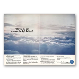 1967 Pan Am Print Ad | Guy Who Said Skys The Limit