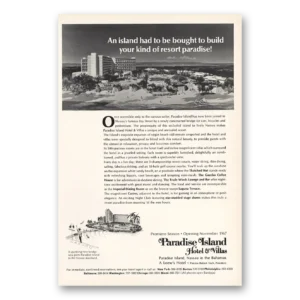1967 Paradise Island Hotel Print Ad | An Island Had To Be Bought