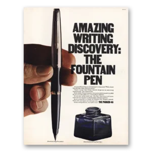 1967 Parker Fountain Pen Print Ad | Writing Discovery