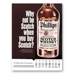 1967 Phillips Scotch Whisky Print Ad | Why Not