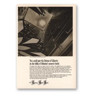 1967 Regency Hyatt House Atlanta Print Ad | Statue Of Liberty