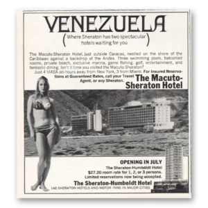 1967 Sheraton Hotels Print Ad | Venezuela