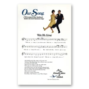 1967 United Airlines Print Ad | Our Song Take Me Along