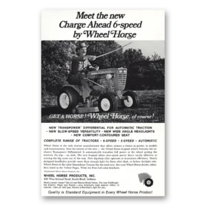 1967 Wheel Horse Print Ad | 6 Speed