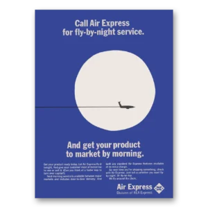 1968 Air Express Print Ad | Fly By Night