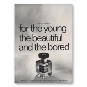 1968 Miss Balmain Perfume Print Ad | Beautiful Bored