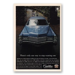 1968 Cadillac Print Ad | Only One Way To Stop Wanting One