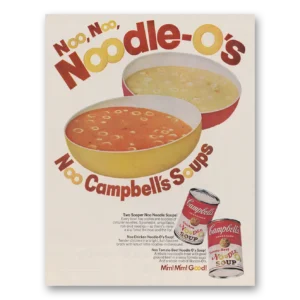 1968 Campbells Chicken Noodle Soup Print Ad | Noodle Os