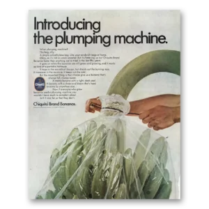 1968 Chiquita Banana Print Ad | Plumping Machine