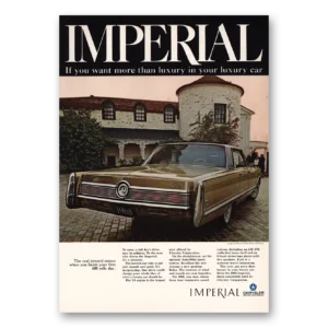 1968 Chrysler Imperial Print Ad | You Want More Luxury