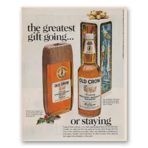 1968 Old Crow Whiskey Print Ad | Greatest Gift