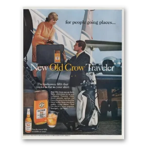 1968 Old Crow Whiskey Print Ad | Going Places