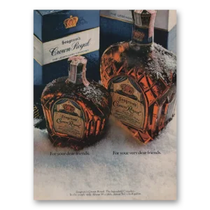 1968 Crown Royal Print Ad | Dear Friends