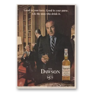 1968 Peter Dawson Scotch Print Ad | Your Taste