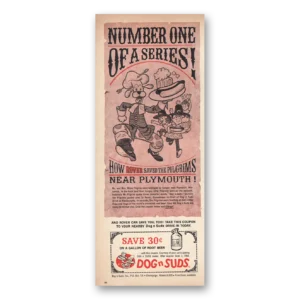 1968 Dog n Suds Print Ad | Rover Saved The Pilgrams