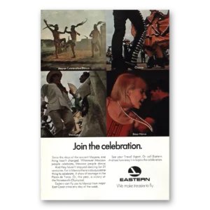 1968 Eastern Airlines Print Ad | Join Celebration