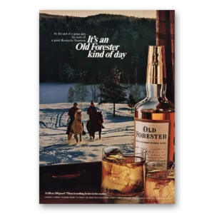 1968 Old Forester Whisky Print Ad | Kind Day
