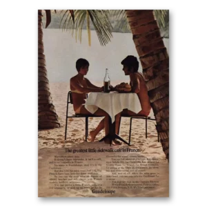 1968 Guadeloupe Print Ad | Greatest Little Sidewalk Cafe In France