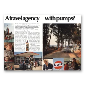 1968 Gulf Oil Print Ad | Travel Agency With Pumps