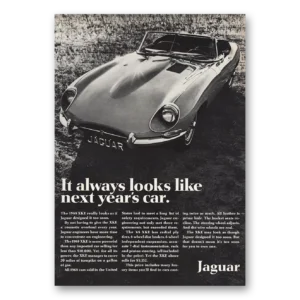 1968 Jaguar Print Ad | Always Looks Like Next Years Car