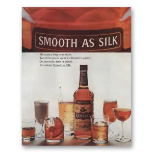 1968 Kessler Whiskey Print Ad | Smooth As Silk