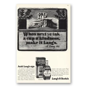 1968 Langs Scotch Print Ad | Auld Langs Sign