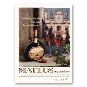 1968 Mateus Imported Rose Print Ad | Boxbeutel Decanter