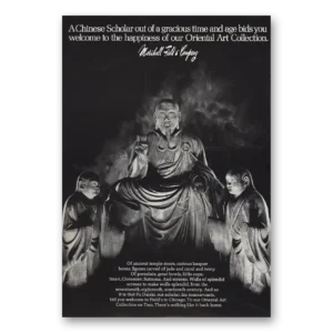 1968 Marshall Field Print Ad | Chinese Scholar