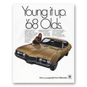 1968 Oldsmobile Cutlass Print Ad | Young It Up
