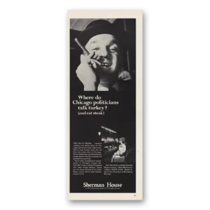 1968 Sherman House Print Ad | Chicago Politicians