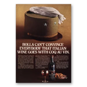 1969 Bolla Italian Wine Print Ad | Cant Convince Everybody