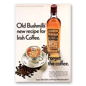 1969 Old Bushmills Whiskey Print Ad | Irish Coffee