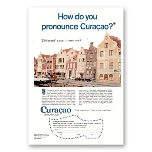 1969 Curacao Print Ad | Pronounce Curacao