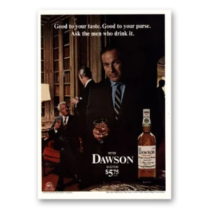 1969 Peter Dawson Scotch Print Ad | Men Who Drink