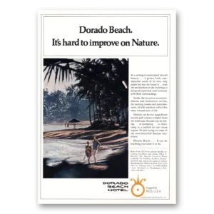 1969 Dorado Beach Hotel Print Ad | Hard To Improve On Nature