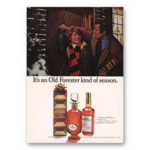 1969 Old Forester Whisky Print Ad | Kind Season