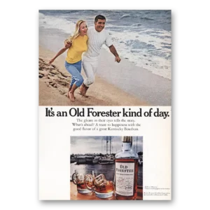 1969 Old Forester Whisky Print Ad | Gleam In Eyes