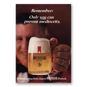 1969 Michelob Beer Print Ad | Prevent Mediocrity