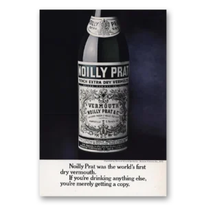 1969 Noilly Prat Vermouth Print Ad | Dry Vermouth