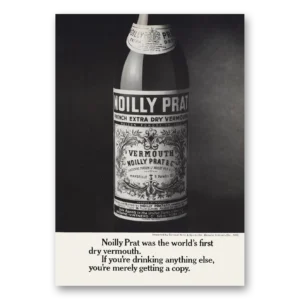 1969 Noilly Prat Vermouth Print Ad | Dry Vermouth