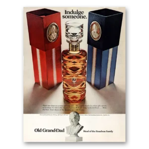 1969 Old Grand-Dad Bourbon Whiskey Print Ad | Indulge
